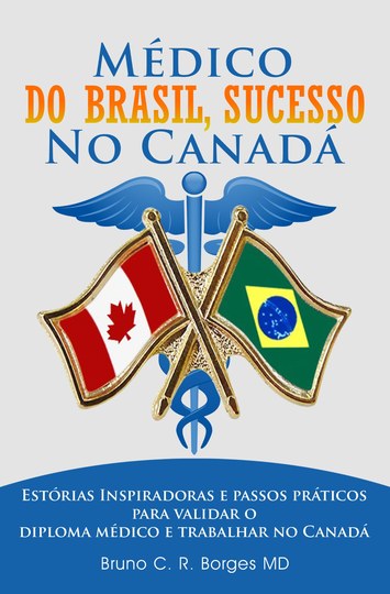 Cover of Médico do Brasil, Sucesso no Canadá